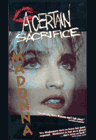 A Certain Sacrifice Movie Review