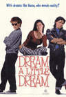Dream A little Dream Movie Goofs / Mistakes