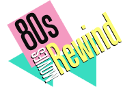 80s Movies Rewind Home